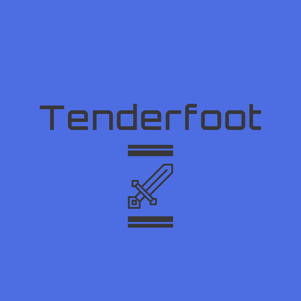 Tenderfoot