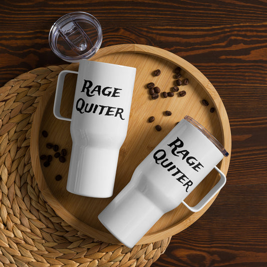 Rage Quit - Travel mug with a handle