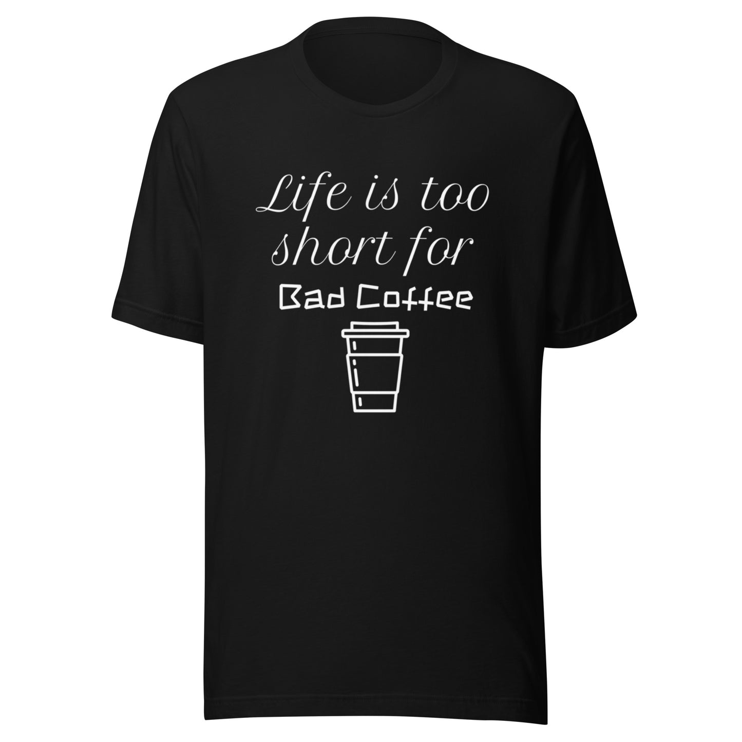 Bad Coffee - Black T-Shirt