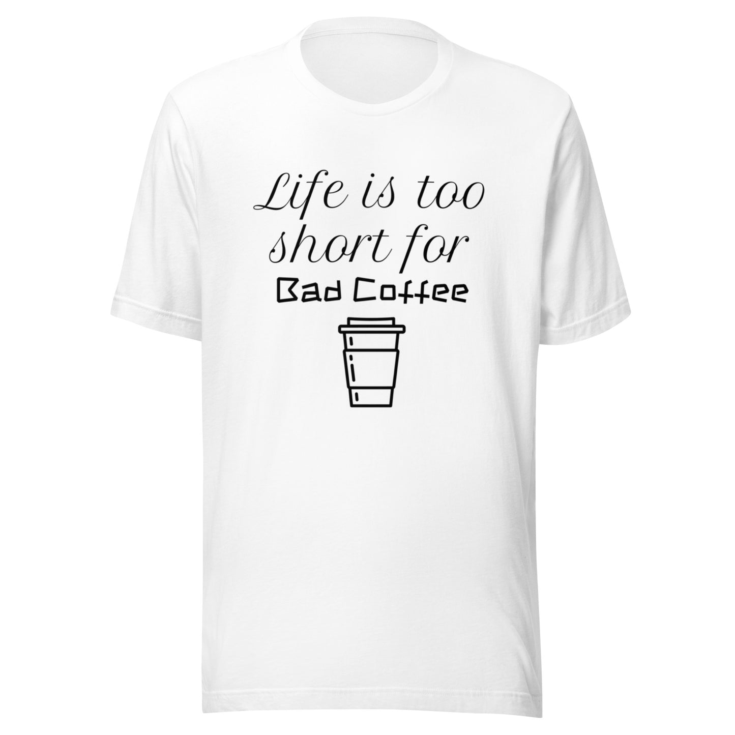 Bad Coffee - White T-Shirt