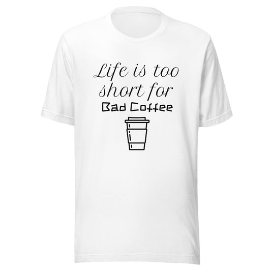 Bad Coffee - White T-Shirt