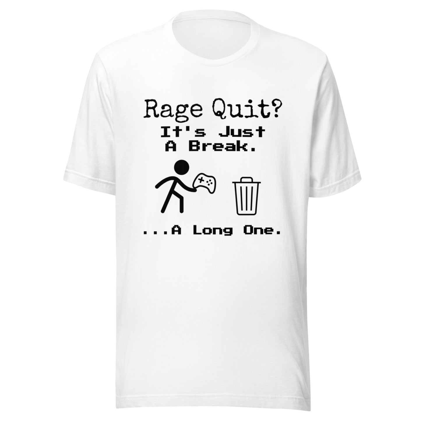 Rage Quit - White T-shirt